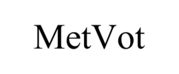 METVOT