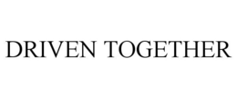 DRIVEN TOGETHER