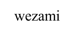 WEZAMI