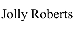 JOLLY ROBERTS
