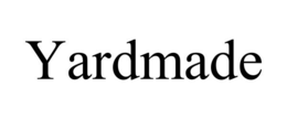 YARDMADE