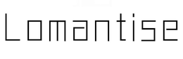 LOMANTISE