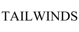 TAILWINDS