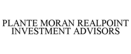 PLANTE MORAN REALPOINT INVESTMENT ADVISORS