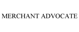 MERCHANT ADVOCATE