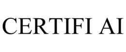 CERTIFI AI