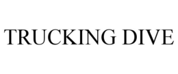 TRUCKING DIVE