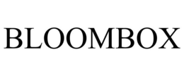 BLOOMBOX