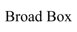 BROAD BOX