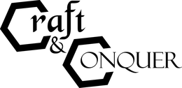 CRAFT & CONQUER
