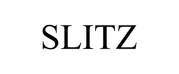 SLITZ