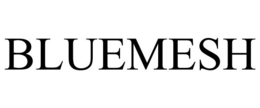 BLUEMESH