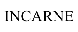 INCARNE