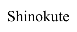 SHINOKUTE