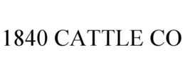 1840 CATTLE CO
