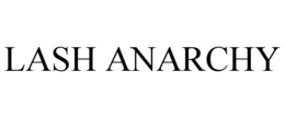 LASH ANARCHY