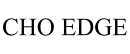 CHO EDGE