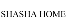 SHASHA HOME