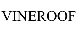 VINEROOF