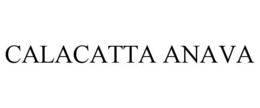 CALACATTA ANAVA