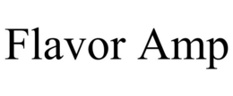 FLAVOR AMP
