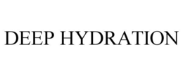 DEEP HYDRATION