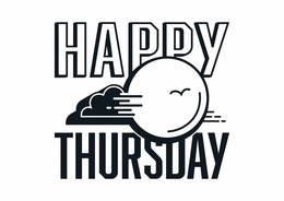 HAPPY THURSDAY