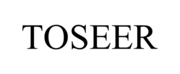 TOSEER