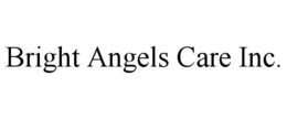 BRIGHT ANGELS CARE INC.