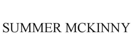 SUMMER MCKINNY