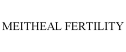 MEITHEAL FERTILITY