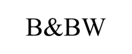 B&BW