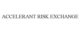 ACCELERANT RISK EXCHANGE
