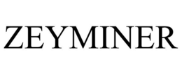 ZEYMINER
