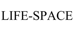LIFE-SPACE