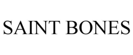 SAINT BONES