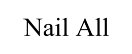 NAIL ALL