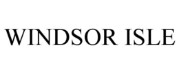 WINDSOR ISLE