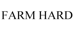 FARM HARD