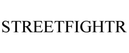 STREETFIGHTR