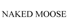 NAKED MOOSE