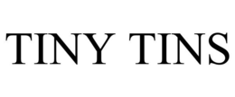 TINY TINS