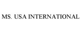 MS. USA INTERNATIONAL