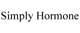 SIMPLY HORMONE