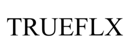 TRUEFLX