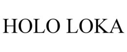 HOLO LOKA