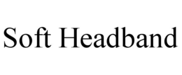 SOFT HEADBAND