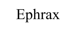 EPHRAX