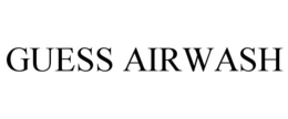 GUESS AIRWASH