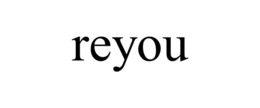 REYOU